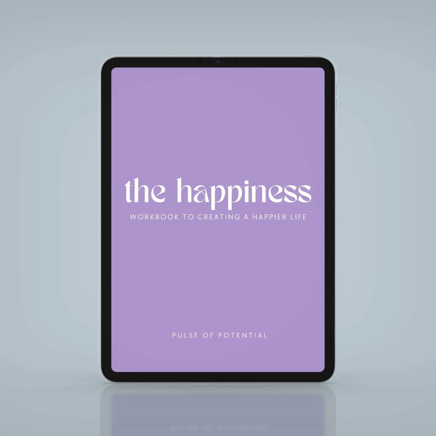 The Happiness Digital Workbook
